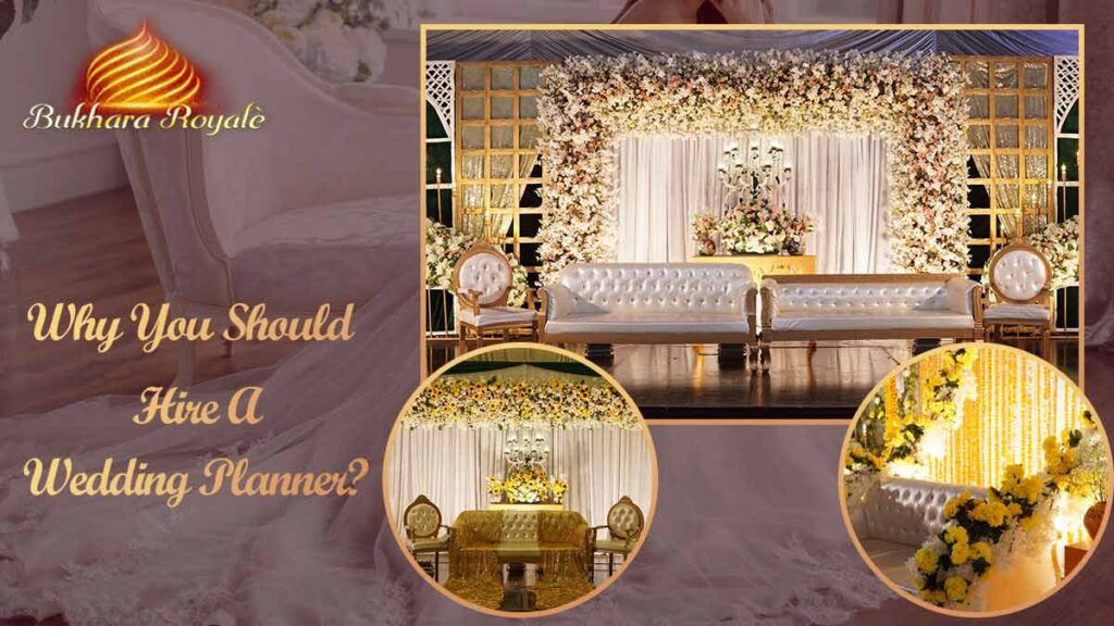 Why You Should Hire A Wedding Planner?